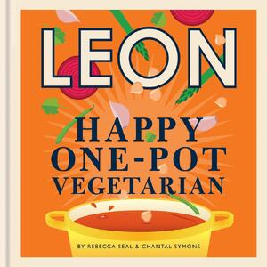 Leon: happy one-pot vegetarian - Rebecca Seal Leon: happy one-pot vegetarian - Rebecca Seal