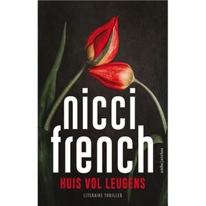Huis vol leugens - special Bruna/Van Ditmar - Nicci French Huis vol leugens - special Bruna/Van Ditmar - Nicci French