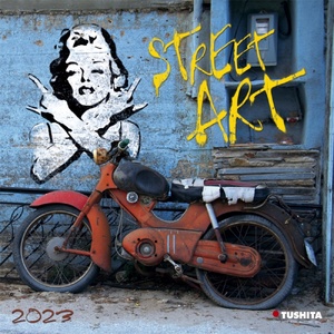 Street Art Kalender 2023 - Street Art Kalender 2023 -
