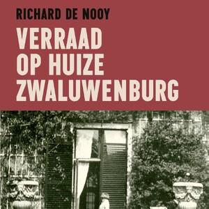 Verraad op Huize Zwaluwenburg - Richard de Nooy Verraad op Huize Zwaluwenburg - Richard de Nooy