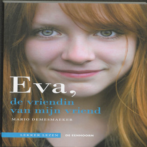 Eva, de vriendin van mijn vriend - Mario Demesmaeker Eva, de vriendin van mijn vriend - Mario Demesmaeker