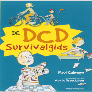 De dcd survivalgids - Paul Calmeyn, Nico De Braeckeleer De dcd survivalgids - Paul Calmeyn, Nico De Braeckeleer