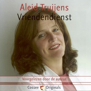 Vriendendienst - Aleid Truijens Vriendendienst - Aleid Truijens