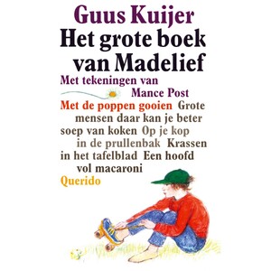 Madelief - Met de poppen gooien - Guus Kuijer Madelief - Met de poppen gooien - Guus Kuijer