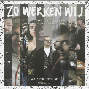 Zo werken wij - Sacha Bronwasser Zo werken wij - Sacha Bronwasser