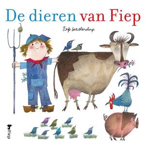 De dieren van Fiep - Fiep Westendorp De dieren van Fiep - Fiep Westendorp