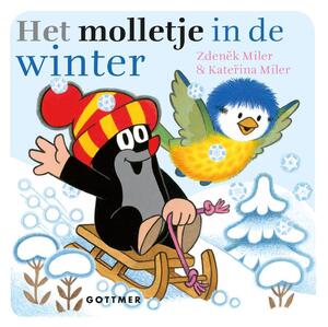 Het molletje in de winter - Zdenêk Miler, Katerina Miler Het molletje in de winter - Zdenêk Miler, Katerina Miler