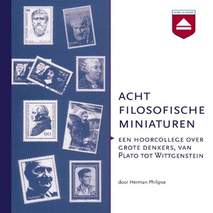 Acht filosofische miniaturen - Herman Philipse Acht filosofische miniaturen - Herman Philipse