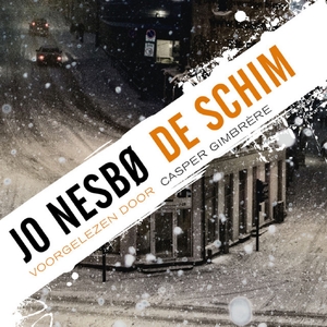 De schim - Jo Nesbø De schim - Jo Nesbø