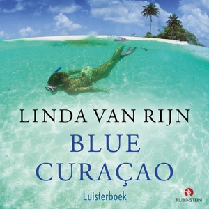 Blue Curacao - Linda van Rijn Blue Curacao - Linda van Rijn