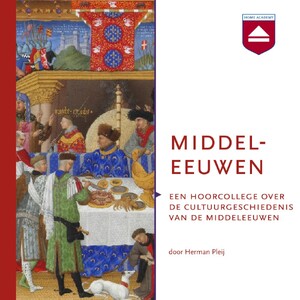 Middeleeuwen - Herman Pleij Middeleeuwen - Herman Pleij