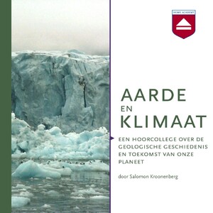 Aarde en klimaat - Salomon Kroonenberg Aarde en klimaat - Salomon Kroonenberg