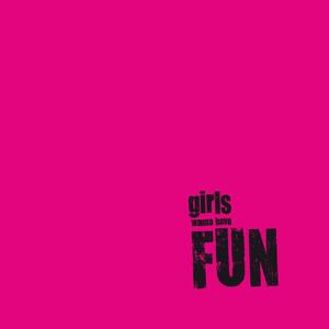 Girls wanna have fun + CD - D. Smith, A. Janse Girls wanna have fun + CD - D. Smith, A. Janse