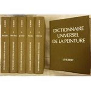 Dictionnaire universel de la peinture - Robert Maillard Dictionnaire universel de la peinture - Robert Maillard