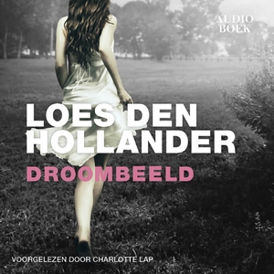 Droombeeld - Loes den Hollander Droombeeld - Loes den Hollander