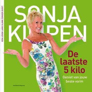 De laatste 5 kilo - Sonja Kimpen De laatste 5 kilo - Sonja Kimpen