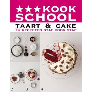 Kookschool - Taart en cake - 70 recepten stap voor stap - Abi Fawcett Kookschool - Taart en cake - 70 recepten stap voor stap - Abi Fawcett