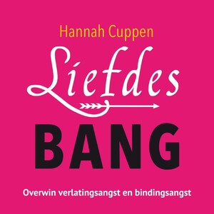 Liefdesbang - Hannah Cuppen Liefdesbang - Hannah Cuppen
