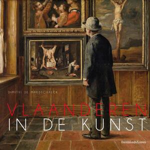 Vlaanderen in de kunst - Dimitri de Maesschalck Vlaanderen in de kunst - Dimitri de Maesschalck