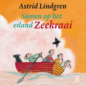 Samen op het eiland Zeekraai - Astrid Lindgren Samen op het eiland Zeekraai - Astrid Lindgren