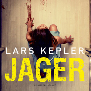 Jager - Lars Kepler Jager - Lars Kepler