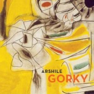 Arshile Gorky - Matthew Gale, Arshile Gorky Arshile Gorky - Matthew Gale, Arshile Gorky