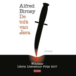 De tolk van Java - Alfred Birney De tolk van Java - Alfred Birney