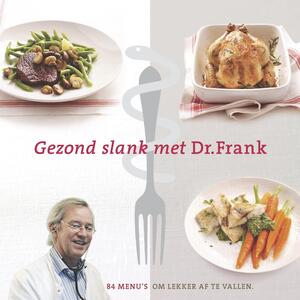 Gezond slank met dr. Frank - Frank van Berkum Gezond slank met dr. Frank - Frank van Berkum
