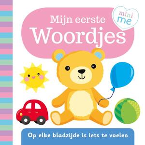 Mijn eerste woordjes - Mini me serie voel & leer - 