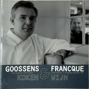 Koken & wijn - P. Goossens, G. Franque Koken & wijn - P. Goossens, G. Franque