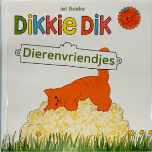 Dikkie Dik dierenvriendjes - Jet Boeke