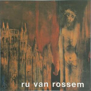 Ru van Rossem - Joep Monnikendam, Ru van Rossem