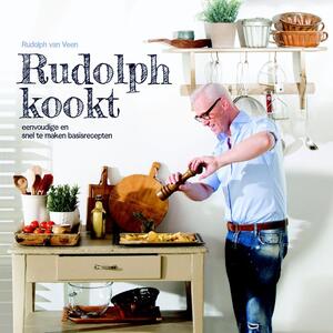 Rudolph kookt - Rudolph van Veen Rudolph kookt - Rudolph van Veen