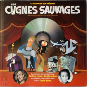 Les cygnes sauvages - 