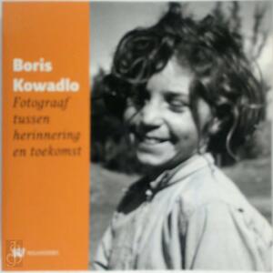 Boris Kowadlo - Bernadette van Woerkom