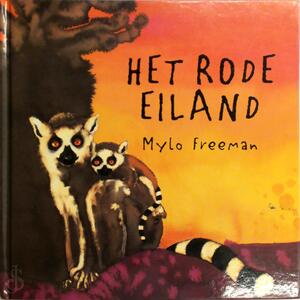 Het rode eiland - Mylo Freeman