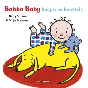 Babba Baby kusjes en knuffels - Betty Sluyzer Babba Baby kusjes en knuffels - Betty Sluyzer