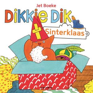 Dikkie Dik Sinterklaas - Jet Boeke Dikkie Dik Sinterklaas - Jet Boeke