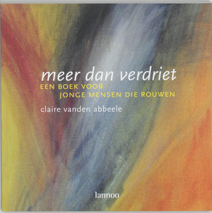 Meer dan verdriet - C. vanden Abbeele Meer dan verdriet - C. vanden Abbeele