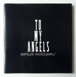 To My Angels - Aramassa Photographs - Aramassa To My Angels - Aramassa Photographs - Aramassa