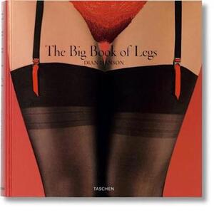 The Big Book of Legs - Dian Hanson The Big Book of Legs - Dian Hanson
