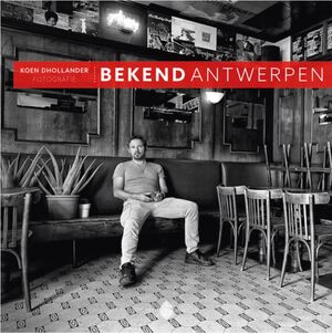 Bekend Antwerpen - Koen D'Hollander