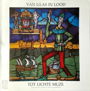 Van glas in lood tot lichte muze - Domien Stevens