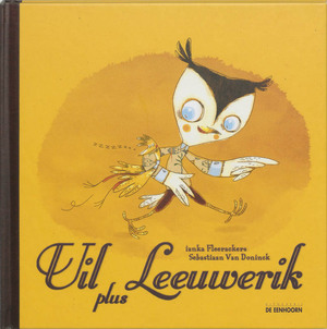 Uil plus Leeuwerik - I. Fleerackers