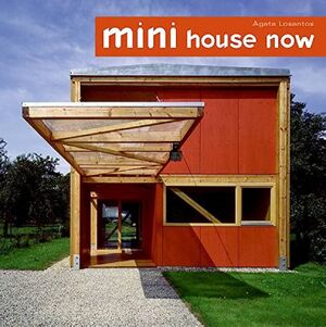Mini House Now - Agata Losantos