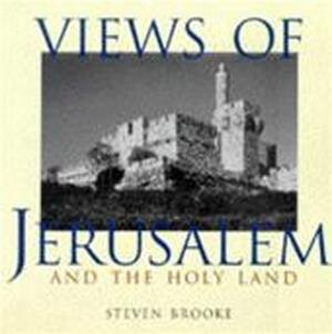 Views of Jerusalem - S. Brooke