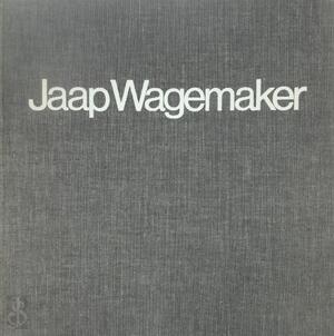 Jaap Wagemaker - Jaap Wagemaker, Didi Wagemaker-Van der Meer