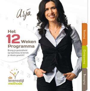 Het 12 weken programma - Asja Tsachigova Het 12 weken programma - Asja Tsachigova