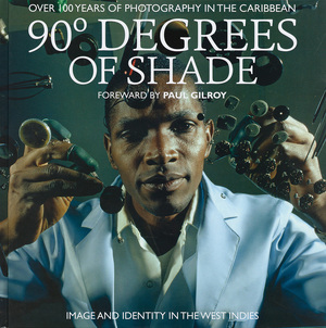 90 Degrees of Shade - Paul Gilroy 90 Degrees of Shade - Paul Gilroy
