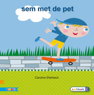 Sem met de pet - Auteursgroep Zwijsen Sem met de pet - Auteursgroep Zwijsen